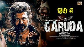 Thalapathy Vijay & Pooja Hegde 2024 |  Garuda - Full Hindi Dubbed Action Movie  2024