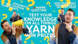 YARN QUIZ WITH HOBBII - Join Us for Hobbii LIVE Quiztime 