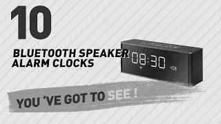 Bluetooth Speaker Alarm Clocks // New & Popular 2017