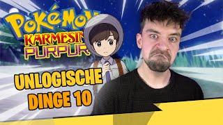 UNLOGISCHE DINGE IN POKÉMON 10 - Pokémon Karmesin Purpur