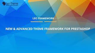 Leo Framework - New & Advanced Theme Framework for PrestaShop - Leotheme