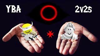 YBA 2v2s: THE DUO STRIKES BACK! [YBA]