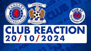 Kilmarnock 1-0 Rangers | Club Reaction