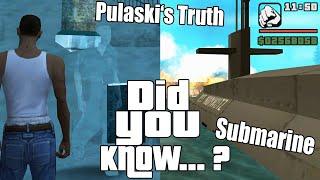 GTA San Andreas Secrets and Facts 29 Submarine, Easter Eggs, Real Life, Area 51, Beta, Myths