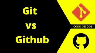 git vs github || Git and Github Differences || Difference between Git and Github