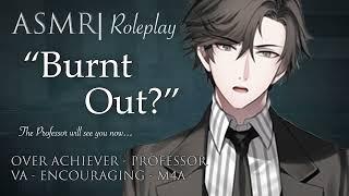 ASMR Role Play | "Burnt Out", A Private Lesson with the Professor [M4A]