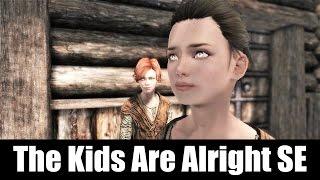 SKYRIM MOD QUICKIE #30 - The Kids Are Alright SE