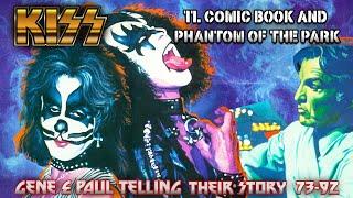 Part 11, KISS - First Comic Book, Kiss Meets The Phantom Of The Park and Satanism