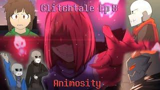 WHAT IS HAPPENING?! | Glitchtale Ep 8: Animosity