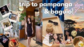 a trip to pampanga & baguio  aesthetic cafe hopping, pretty sunsets, & exploring the city