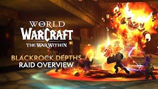 Blackrock Depths Raid Overview - New Raid, Bosses & Loot in Patch 11.0.5 | The War Within