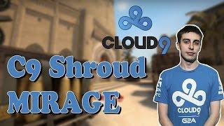 C9 Shroud playing CS:GO mm with friends on mirage (twitch stream)