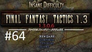 Final Fantasy Tactics 1.3 (Mod) Walkthrough (64) Finath River Beaten