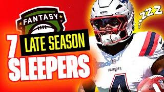  7 Late Season SLEEPERS To Help Your Fantasy Football Team  | Fantasy Football Rankings