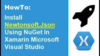 HowTo Install Newtonsoft.Json using Nuget for Microsoft Visual Studio 2015, 2016, 2017