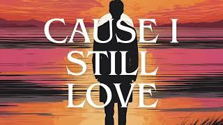 Jakub Duda - Cause I still love (Official Audio)