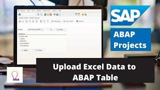 Upload Excel Data to ABAP Table | ABAP Projects | SAP