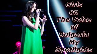 Girls on The Voice of Bulgaria - My Spotlights