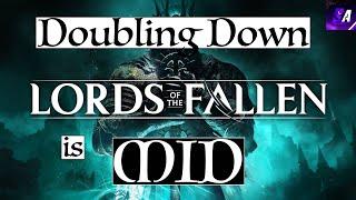 I Am Doubling Down on Lords of the Fallen