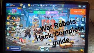 war robots hack for android/Tab version(Complete guide) NO SKIP