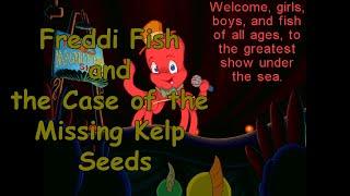 Freddi Fish and the Case of the Missing Kelp Seeds (No Commentary)