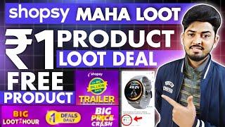 Flipkart Shopsy ₹1 Product Order Kaise Kare | Rs 1 Shopsy Free Shopping Loot Today | Free Product