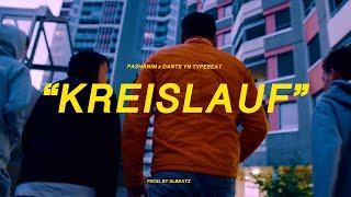 Pashanim x Dante YN Typebeat - KREISLAUF (prod. by SLBEATZ)