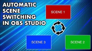 How To Automatically Switch Scenes In OBS Studio || macOS Tutorial