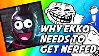 Why Ekko should be nerfed AGAIN... (Patch 6.10)