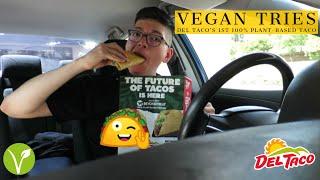 Vegan Tries Del Taco's 1st 100% Plant-Based Taco | HiImAngel |