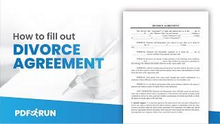 How to Fill Out a Divorce Agreement Online | PDFRun