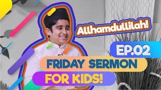 FS4Kids | EP2: Hazrat Abu Bakr (ra) [Part 1]