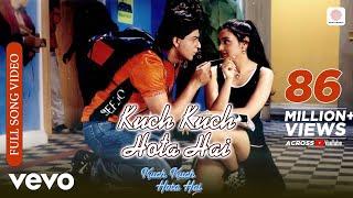 Kuch Kuch Hota Hai Full Video - Title Track|Shahrukh Khan,Kajol,Rani Mukerji|Alka Yagnik