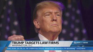 Trump bans two law firms from government buildings