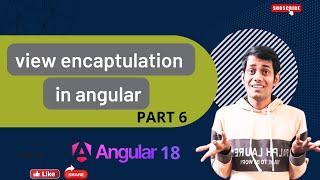 Understanding View Encapsulation in Angular: Styling and Scoping Explained