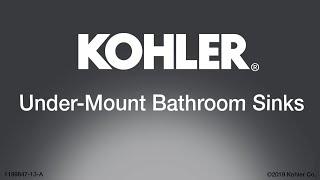 Quick Install - KOHLER Under-Mount Bathroom Sinks