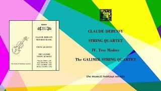 DEBUSSY: STRING QUARTET, IV. Tres Modere, performed by the Galimir Strin Quartet