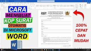 Cara Membuat Kop Surat Otomatis Di Microsoft Word