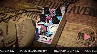 POGO PEDALS Zen Ray