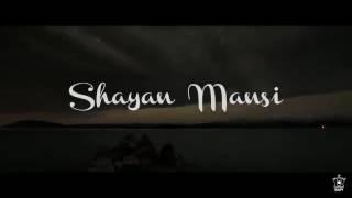 Shayan  Mansi