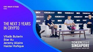 The Next 3 Years in Crypto - TOKEN2049 Singapore 2024