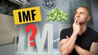 What Is the International Monetary Fund (IMF)?