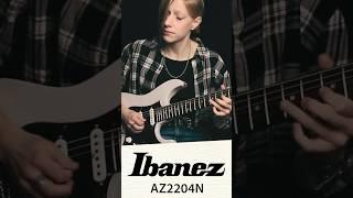 Ibanez AZ2204N Demo #shots