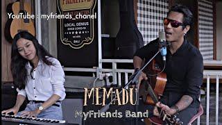 MEMADU - MyFriends band