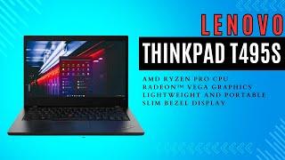 Lenovo ThinkPad T495s | AMD Ryzen 7 Pro  | Slim Laptop | WK Gadgets