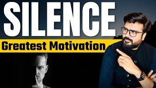Motivation Unlimited || Power of Silence || MJ Sir