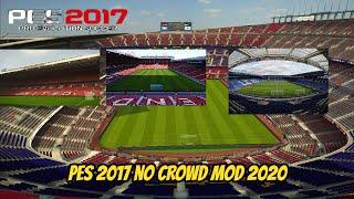 PES 2017 No Crowd Mod 2021