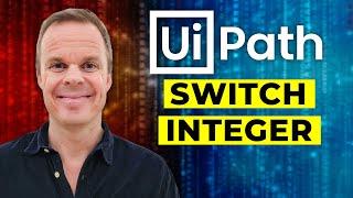 UiPath: Switch on an Integer