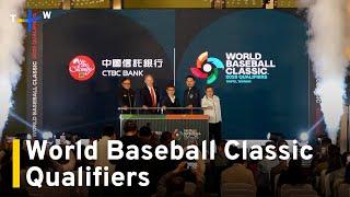 Taiwan and U.S. To Co-Host 2026 World Baseball Classic Qualifiers｜TaiwanPlus News