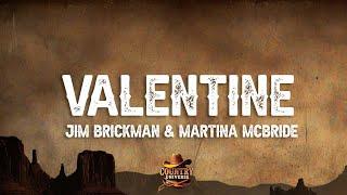 Jim Brickman, Martina McBride - Valentine (Lyrics)